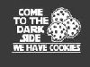 Filename=come_to_the_dark_side.jpg
Filesize=4KB
Dimensions=157x118
Date added=Jul 31, 2007 come_to_the_dark_side.jpg
